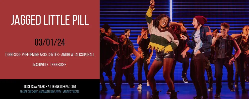 Jagged Little Pill at Tennessee Performing Arts Center - Andrew Jackson Hall