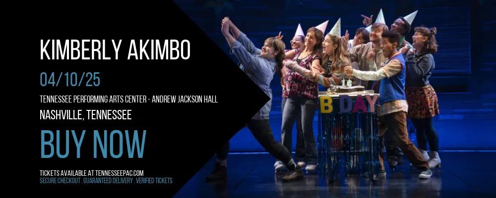 Kimberly Akimbo at Tennessee Performing Arts Center - Andrew Jackson Hall