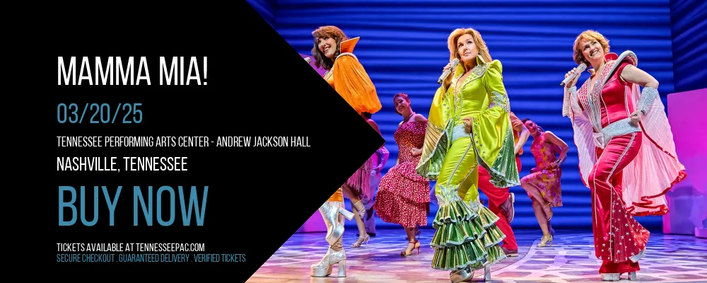 Mamma Mia! at Tennessee Performing Arts Center - Andrew Jackson Hall