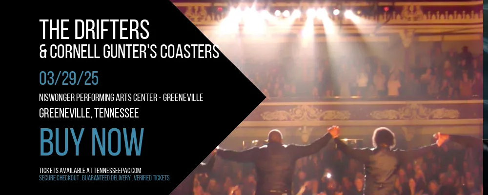 The Drifters & Cornell Gunter's Coasters at Niswonger Performing Arts Center